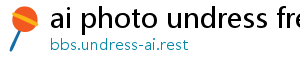 ai photo undress free