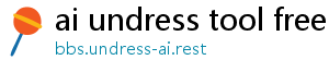 ai undress tool free