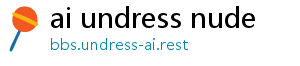 ai undress nude