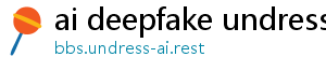 ai deepfake undress