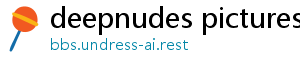 deepnudes pictures