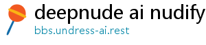 deepnude ai nudify