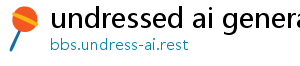 undressed ai generator
